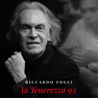 Riccardo Fogli - La Tenerezza 93 (Radio Date: 19-03-2021)