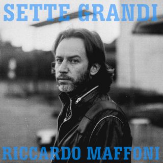Riccardo Maffoni - Sette grandi (Radio Date: 06-07-2018)