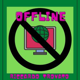 Riccardo Trovato - Offline (Radio Date: 18-01-2021)