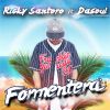 RICKY SANTORO - Formentera (feat. Dasoul)
