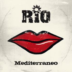 I Rio - Mediterraneo (Radio Date: 21 Ottobre 2011)