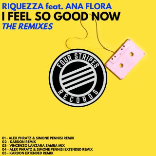 Riquezza - I Feel So Good Now (feat. Ana Flora) (The Remixes) (Radio Date: 13-12-2023)