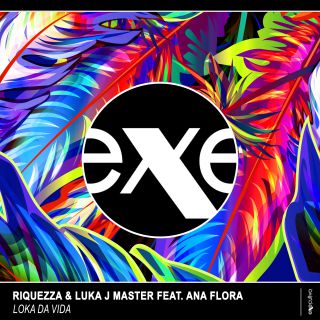 Riquezza & Luka J Master - Loka Da Vida (feat. Ana Flora) (Radio Date: 02-12-2019)