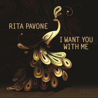 Rita Pavone: da Venerdì 6 Settembre in rotazione  "I Want You With Me", travolgente nuovo singolo che anticipa il doppio cd Masters 