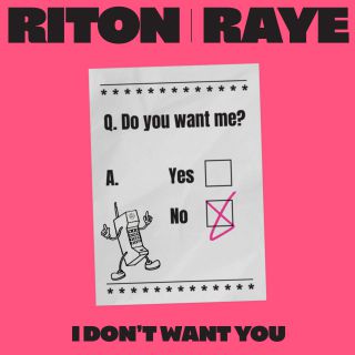 Riton & RAYE - I Don't Want You (Radio Date: 17-09-2021)