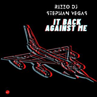 Rizzo Dj & Stephan Vegas - It Back Against Me (Radio Date: 18-02-2022)