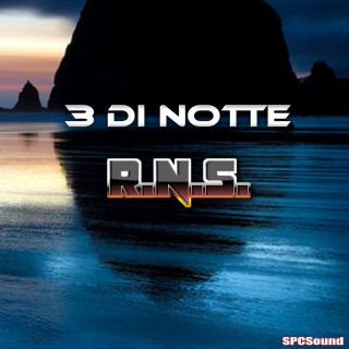 R.n.s. - 3 di notte (Radio Date: 27-09-2018)