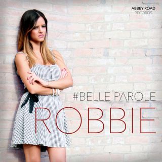 Robbie - Belle Parole (Radio Date: 22-06-2015)