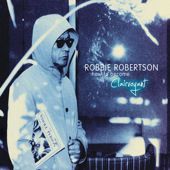 Robbie Robertson - He Don't Live Here No More - il nuovo singolo!