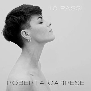 Roberta Carrese - 10 Passi (Radio Date: 18-07-2016)