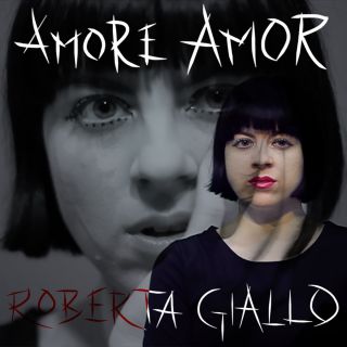 Roberta Giallo - Amore amor (Radio Date: 11-11-2016)