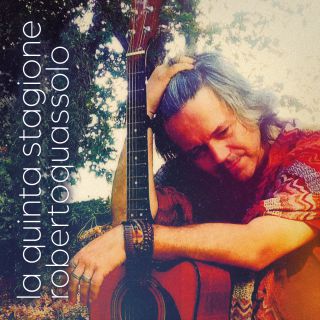 Roberto Quassolo - La Quinta Stagione (Radio Date: 13-10-2021)