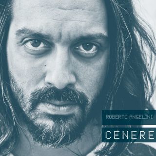 Roberto Angelini - Cenere, in radio da Venerdì 22 Giugno e dal 19 luglio su iTunes 