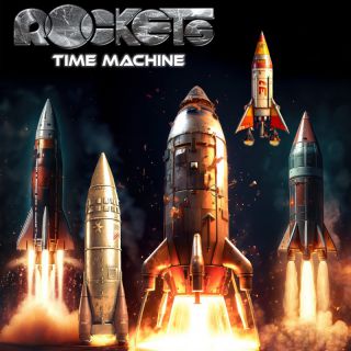 ROCKETS - Time Machine (Radio Date: 25-10-2023)