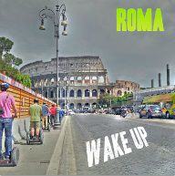 Roma - Wake Up (Radio Date: 29-04-2013)