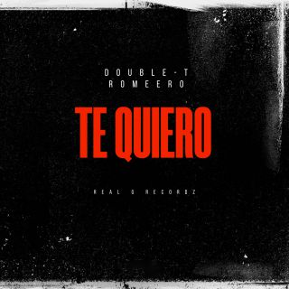 Romeero & Double T - Te Quiero (Radio Date: 20-01-2023)