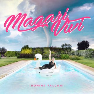 Romina Falconi - Magari Vivi (Radio Date: 09-07-2021)