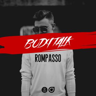 Rompasso - Body Talk (Radio Date: 11-10-2019)