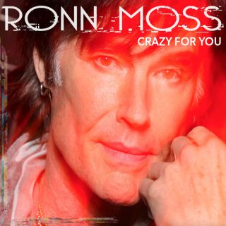 Ronn Moss - Crazy For You (Radio Date: 28-04-2023)