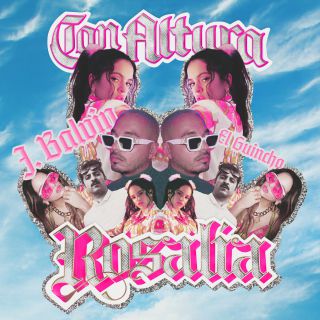 Rosalía & J Balvin - Con Altura (feat. El Guincho) (Radio Date: 21-06-2019)