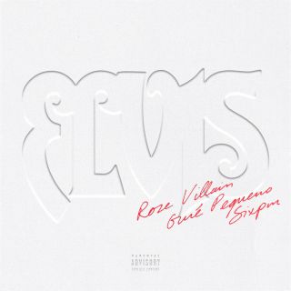 Rose Villain, Guè Pequeno & sixpm - Elvis (Radio Date: 09-07-2021)