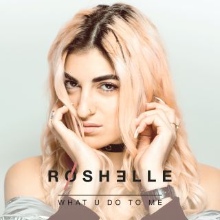 Roshelle - What U Do to Me (Radio Date: 09-12-2016)