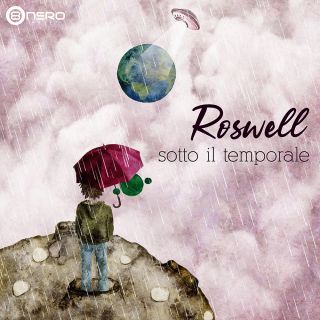 Roswell - Sotto Il Temporale (Radio Date: 26-03-2021)