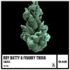 ROY BATTY & FRANKY TROVA - Awake