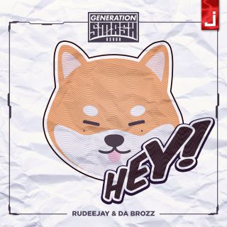 Rudeejay & Da Brozz - HEY! (Radio Date: 03-05-2019)