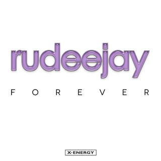 Rudeejay - Forever (Radio Date: 06-06-2014)