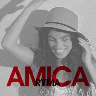 Ryma - Amica (Radio Date: 19-04-2024)