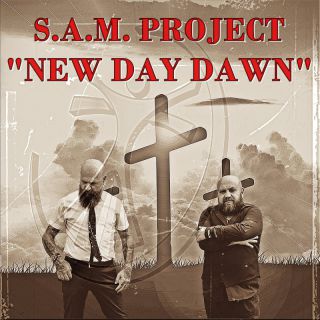 S.A.M. PROJECT - New Day Dawn (Radio Date: 11-11-2022)
