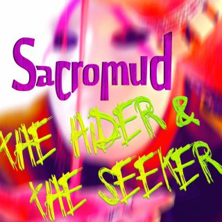 Sacromud - The Hider & The Seeker (Radio Date: 25-02-2022)