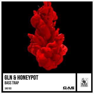 Gln & Honeypot - Bass Trap