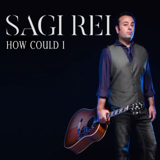Sagi Rei - How Could I (Radio Date: 17-01-2020)
