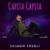 SAIMON FEDELI - Capita capita