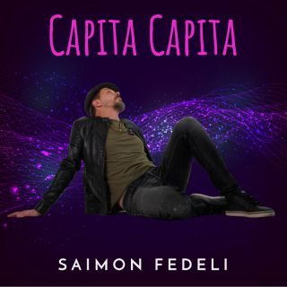 Saimon Fedeli - Capita capita (Radio Date: 06-07-2022)
