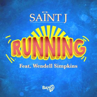 Saint J - Running (feat. Wendell Simpkins)