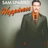 SAM SPARRO - Happiness