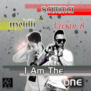 Samma & Melilli - I Am The One (feat. Vivian B) (Radio Date: 28-06-2013)