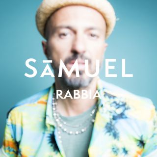 Samuel - Rabbia (Radio Date: 02-12-2016)