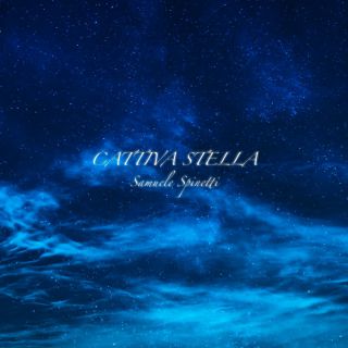 Samuele Spinetti - Cattiva Stella (Radio Date: 24-11-2023)