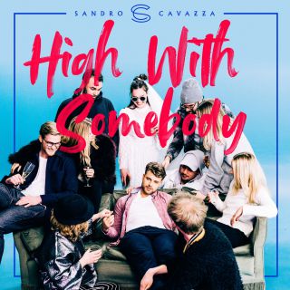 Sandro Cavazza & P3GI-13 - High With Somebody (Radio Date: 08-06-2018)