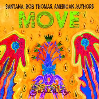 Santana, Rob Thomas & American Authors - Move (Radio Date: 15-10-2021)