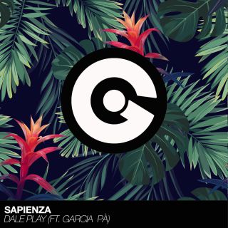 Sapienza - Dale Play (feat. Garcia Pà) (Radio Date: 26-01-2018)