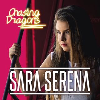 Sara Serena - Chasing Dragons (Radio Date: 24-02-2017)