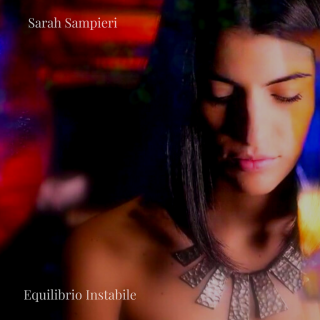 Sarah Sampieri - Equilibrio Instabile (Radio Date: 24-04-2020)