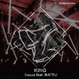 Sassa - King (feat. MATRU) (Radio Date: 18-03-2021)