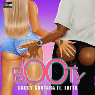 Saucy Santana - Booty (feat. Latto) (Radio Date: 15-07-2022)