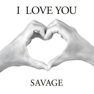 Savage - I Love You (Radio Date: 24-01-2020)